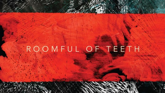 Roomful of Teeth